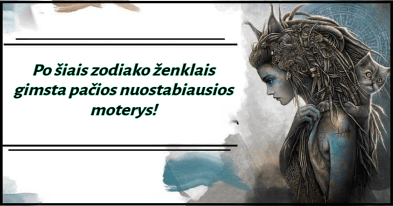 Šių zodiako ženklų atstovės yra vienos nuostabiausių moterų!