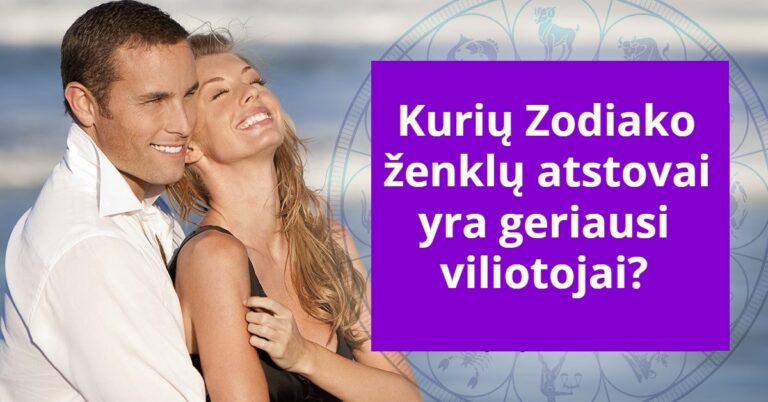 Zodiako ženklų reitingas: kurie vyrai yra geriausi viliotojai?