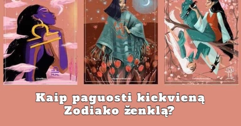 Kaip geriausia paguosti kiekvieną Zodiako ženklą?