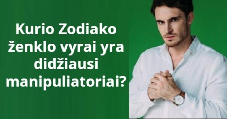 Šio Zodiako ženklo vyrai yra didžiausi manipuliatoriai