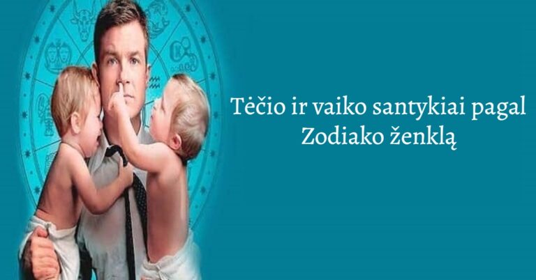 Tėčio ir vaiko santykiai pagal Zodiako ženklą