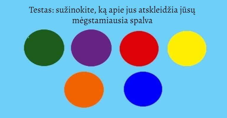 Testas: sužinokite, ką apie jus atskleidžia jūsų mėgstamiausia spalva